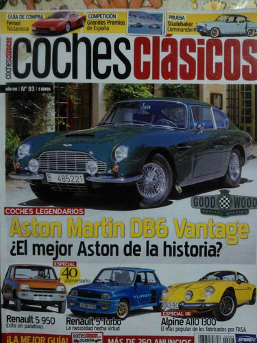 Revista Coches Clasicos. Aston Martin Db6 Vantage. Renault 5