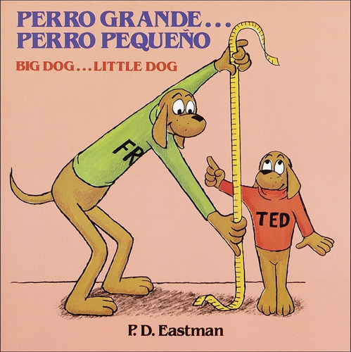 Libro: Perro Grande... Perro Pequeño Dog... Little Dog (span