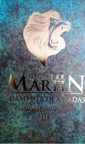 Tormenta De Espadas Canción De Hielo Y Fuego - George Martin