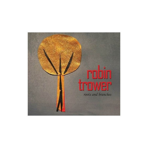 Trower Robin Roots And Branches Importado Cd Nuevo
