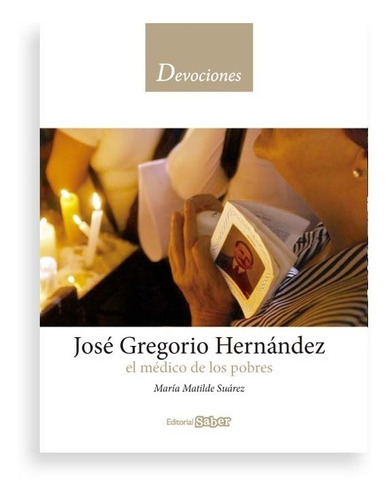Devociones José Gregorio Hernández