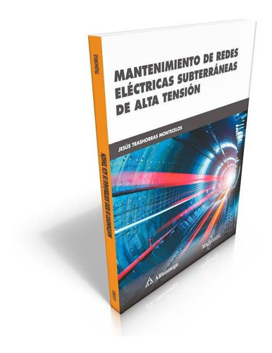 Libro Mantenimiento De Redes Eléctricas Subterráneas De Alta