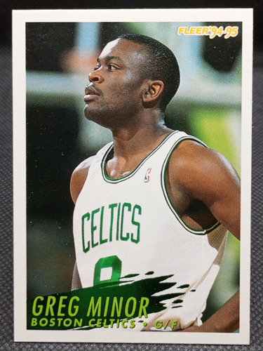 Tarjeta Greg Minor Nba Boston Celtics # 248 Fleer 94-95