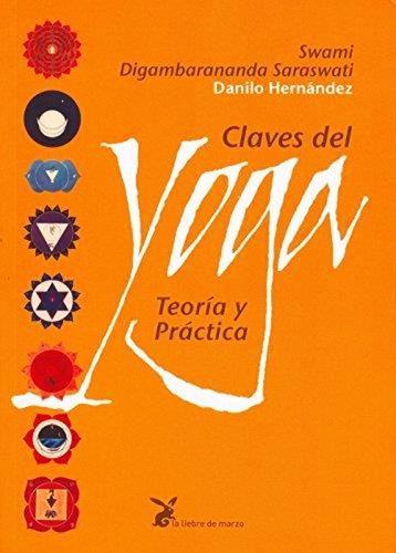 Claves Del Yoga - Danilo Hernandez - Libro Teoria Practica