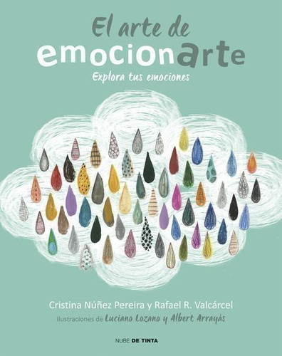 Libro: El Arte De Emocionarte. Vv.aa.. Nube De Tinta