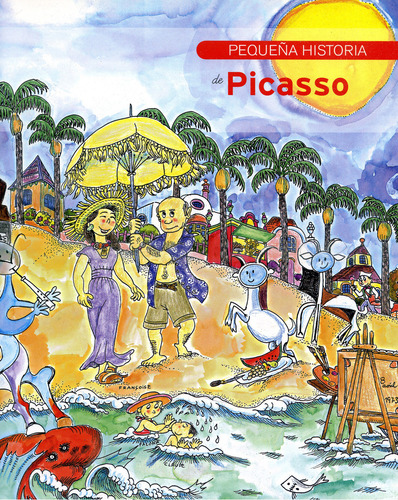 Pequeña Historia De Picasso