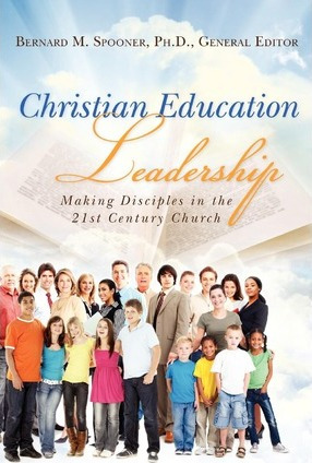 Libro Christian Education Leadership - Bernard M Spooner ...