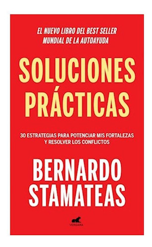 Soluciones Practicas - Stamateas Berna - Sudamerica - #l