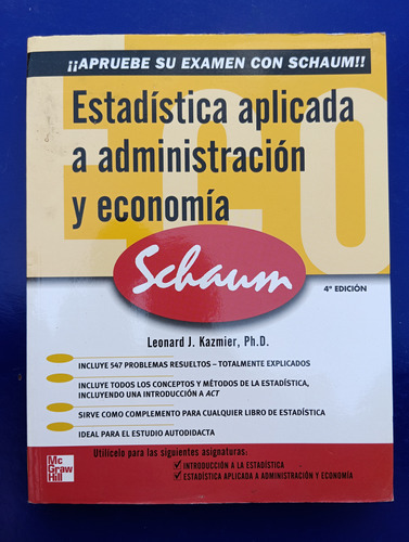 Estadística Aplicada A Administración Y Economía De Kazmier