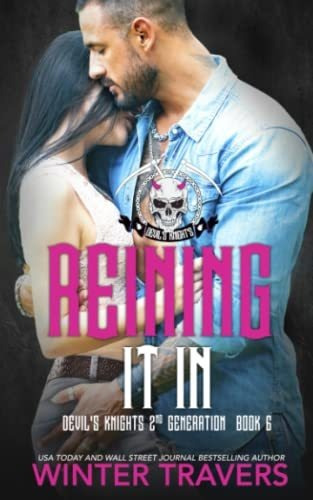 Book : Reining It In (devils Knights 2nd Generation) -...