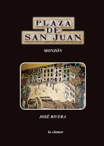 La Plaza De San Juan