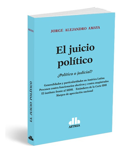 El Juicio Político - Amaya 