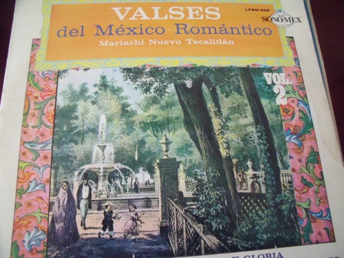 Lp Valses Del Mexico Romantico Mariachi Nuevo Tecaliltlan