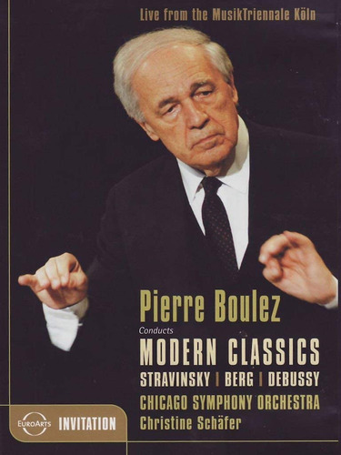 Boulez - Clasicos Modernos : Stravinsky Berg Debussy - Dvd