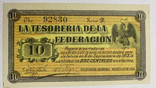 Revolución Tesorería Guaymas Sonora 10 Cen 1914 Sin Circular