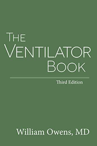 Book : The Ventilator Book - Owens Md, William