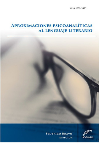 Libro Aproximaciones Psicoanalíticas Al Lenguaje Literario