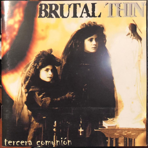 Brutal Thin - Tercera Comunión. Cd, Album.