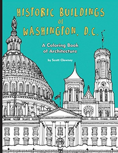 Edificios Historicos De Washington Dc Un Libro Para Colorear