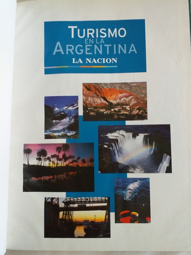 Turismo En La Argentina La Nación Encuadernado Perfecto