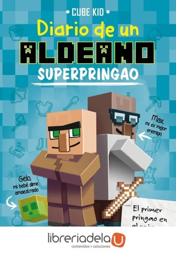 Libro Diario De Un Aldeano Superpringao - Vv.aa.