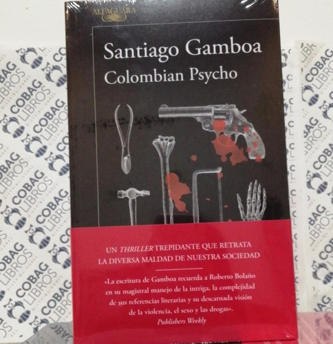 Colombian Psycho