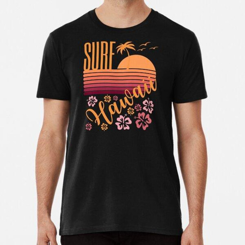 Remera Ochenta Surf Hawaii Sunset (naranja) Algodon Premium