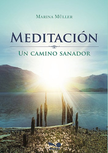 Meditacion Un Camino Sanador - Muller Marina - #l