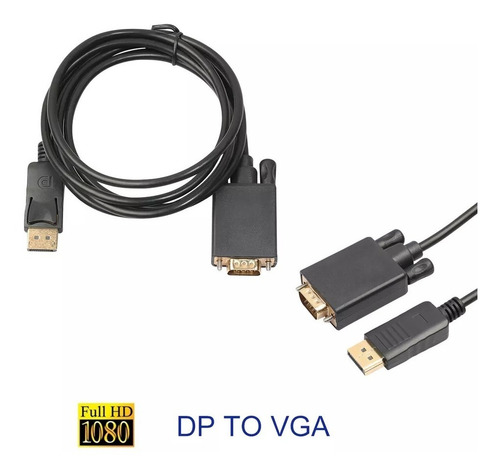 Cable Adaptador Display Port Macho A Vga Macho 1.8mts