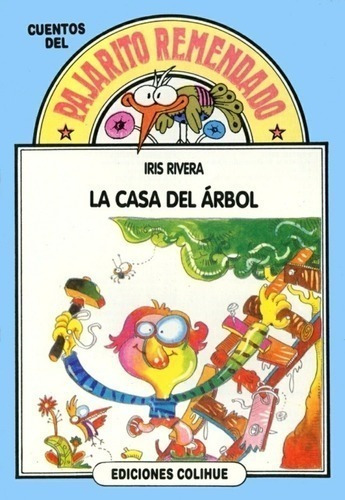 Libro - Casa Del Arbol, La - Iris Rivera