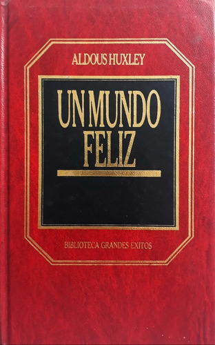 Libro Un Mundo Feliz- Aldous Huxley