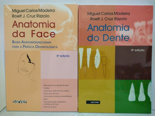 Anatomia Da Face + Anatomia Do Dente. Madeira