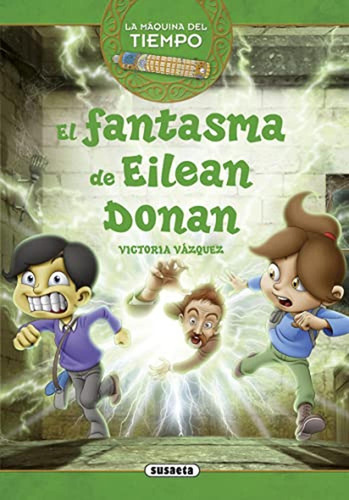 El Fantasma De Eilean Donan, De Vázquez Cossío, Ana Victoria. Editorial Susaeta, Tapa Dura En Español