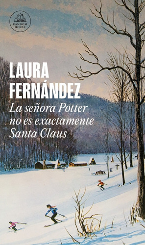 Señora Potter No Es Exactamente Santa Claus - L. Fernandez