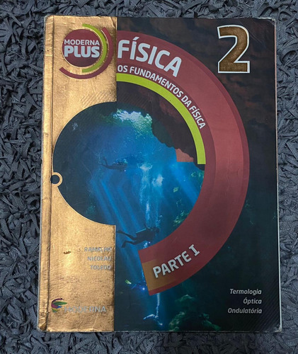 Kit Livro De Física (parte 1, 2 E 3) | Os Fundamentos Da Física