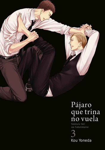 PÃÂ¡JARO QUE TRINA NO VUELA, VOL. 3, de KOU YONEDA. Editorial TOMODOMO, tapa blanda en español