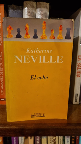 El Ocho / Katherine Neville / Debolsillo
