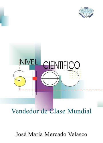Libro: Vendedor De Clase Mundial (spanish Edition)