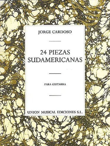 Libro: 24 Piezas Sudamericanas