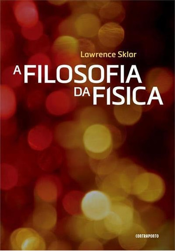 Livro A Filosofia Da Física