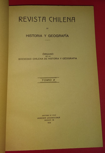 Revista Chilena De Historia Y Geografía N.º 10 