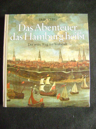 Das Abenteuer Das Hamburg Heibt Erik Verg