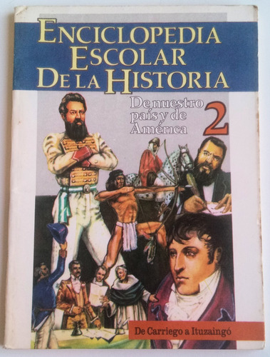 Enciclopedia Escolar Historia País Y América Vol. 2 Cosmik