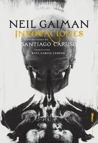 Invocaciones, de Neil Gaiman. Editorial Libros del Zorro Rojo, tapa dura en español, 2021