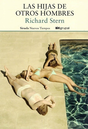 Las Hijas De Otros Hombres - Stern Richard (libro) - Nuevo 