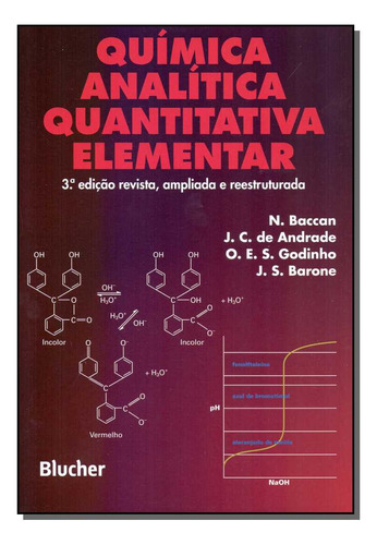 Quimica Analitica Quantitativa Elementar, De Baccan; Andrade; Godinho; Barone. Ciências Exatas Editorial Blucher, Tapa Mole, Edición Química En Português, 20