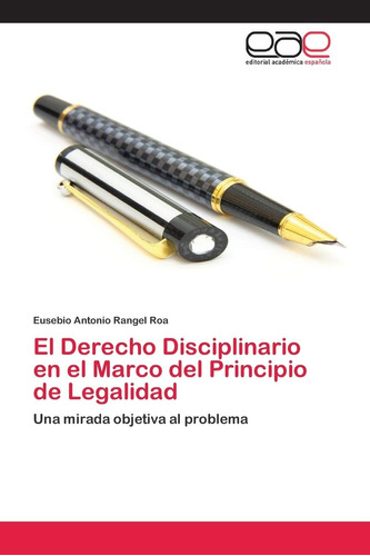 Libro: El Derecho Disciplinario En El Marco Del Principio De