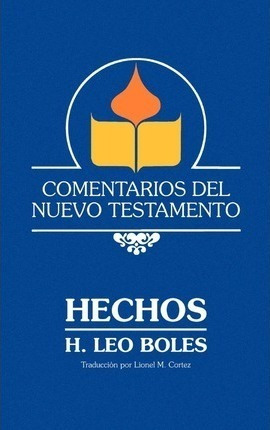 Comentarios Del Nuevo Testamento - Hechos  - H Leo(hardback)