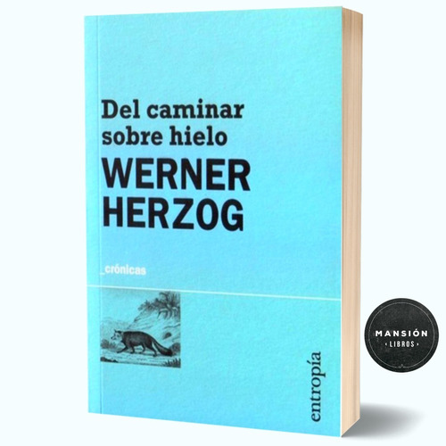 Libro Del Caminar Sobre Hielo Werner Herzog Entropia