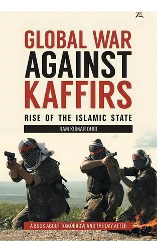 Global War Against Kaffirs, De Ram Ohri. Editorial Zorba Books, Tapa Blanda En Inglés